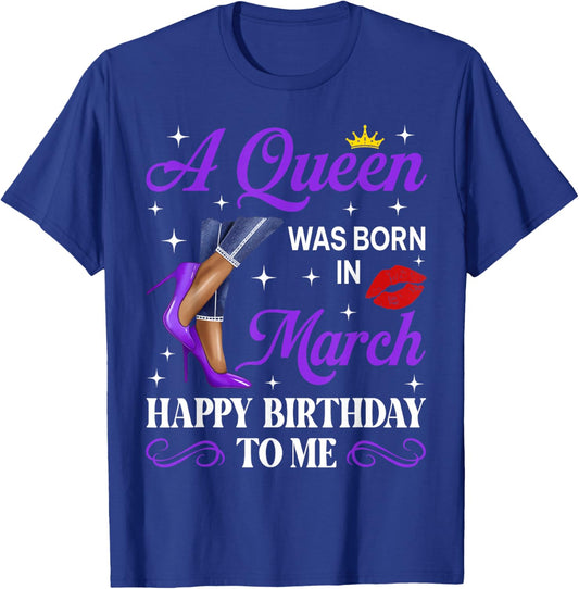 A Queen was Born in March Birthday Afro Woman High Heels T-Shirt - T-Shirt | Royal