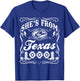 She's from Texas T-Shirt - T-Shirt | Royal