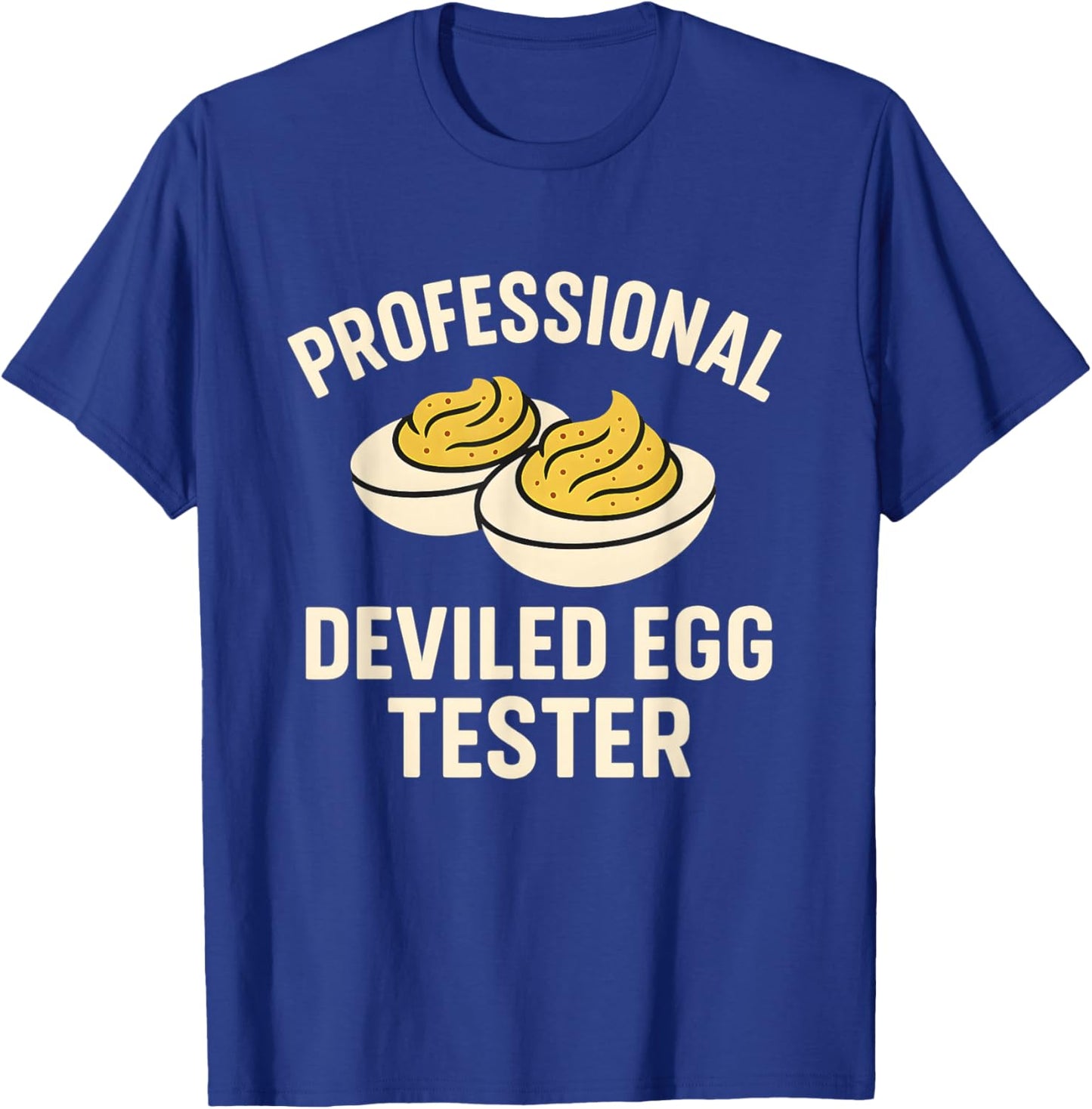 Funny Deviled Eggs Thanksgiving Food Humor T-Shirt - T-Shirt | Royal