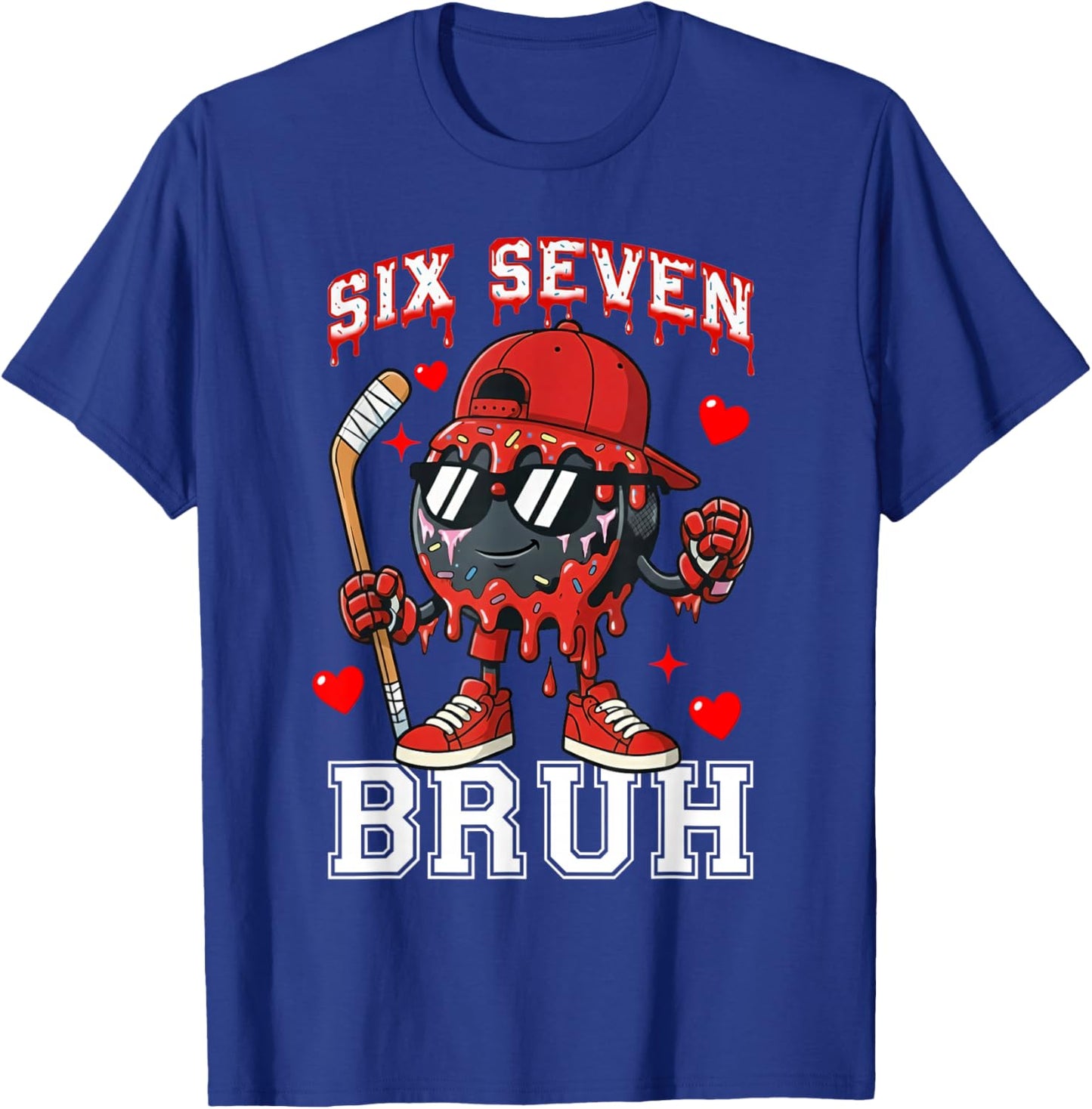Ice Hockey 67 Six Seven Bruh Funny Valentine Meme Cool Humor T-Shirt - T-Shirt | Royal