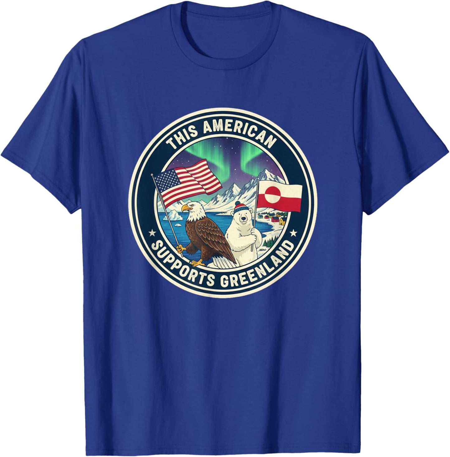 This American Supports Greenland T-Shirt - T-Shirt | Royal