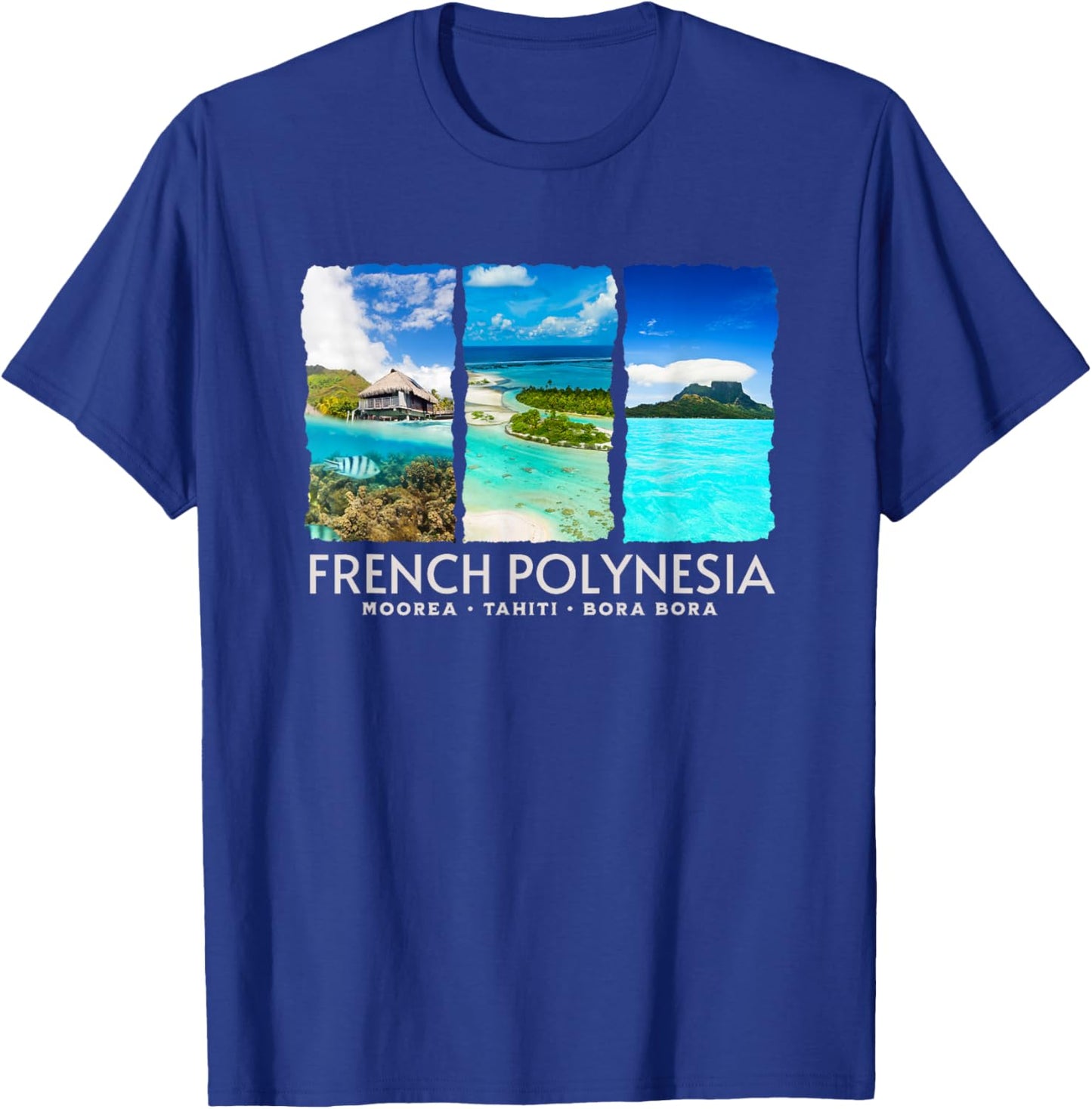 Moorea Tahiti Bora Bora T-Shirt - T-Shirt | Royal