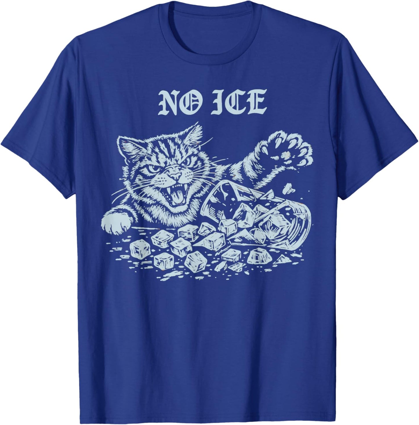 No Ice Please Funny Cat Meme Men Women T-Shirt - T-Shirt | Royal
