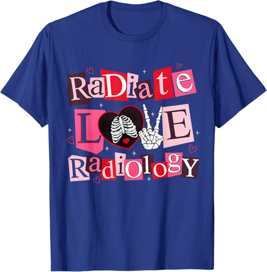 Radiate Love Radiology Shirt Rad Tech Valentines Skeleton T-Shirt - T-Shirt | Royal