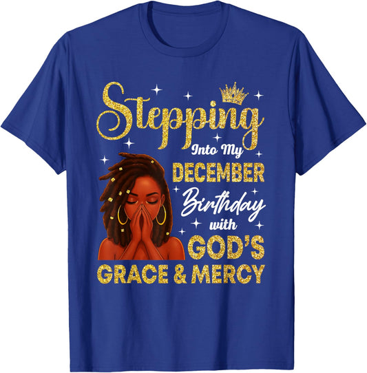 Stepping Into December Birthday Loc'd Black Woman Christian T-Shirt - T-Shirt | Royal