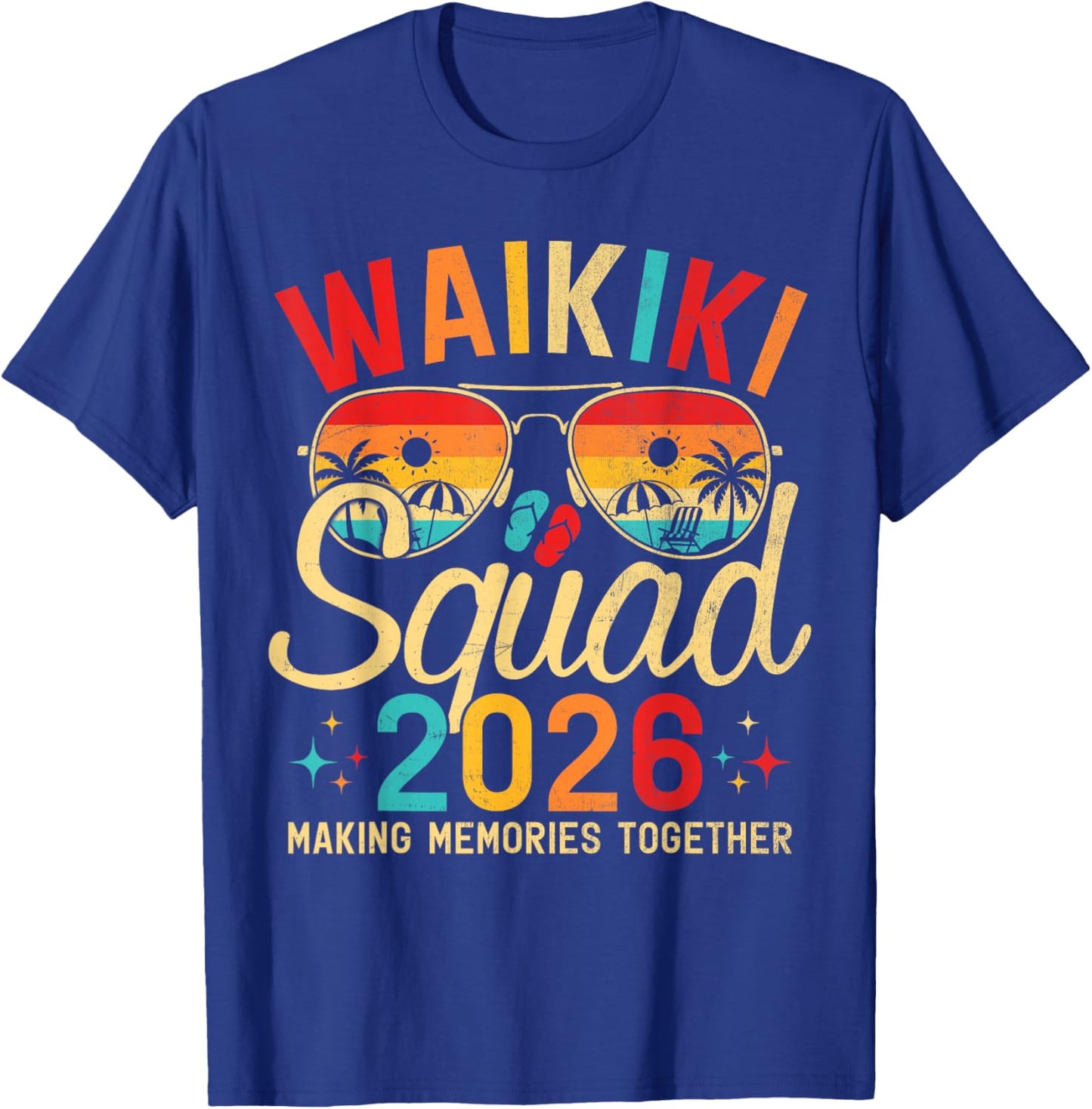 Waikiki Beach Hawaii Summer Vacation Family Trip 2026 Squad T-Shirt - T-Shirt | Royal