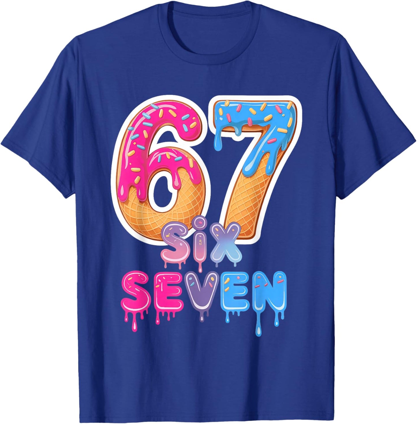 Six Seven Ice Cream Drip Trending Meme T-Shirt - T-Shirt | Royal