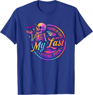 There It Goes My Last Flying Fuck Skeleton T-Shirt - T-Shirt | Royal