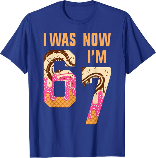 7 Year Old Birthday 67 Meme Kids I was 6 Now I'm 7 T-Shirt - T-Shirt | Royal