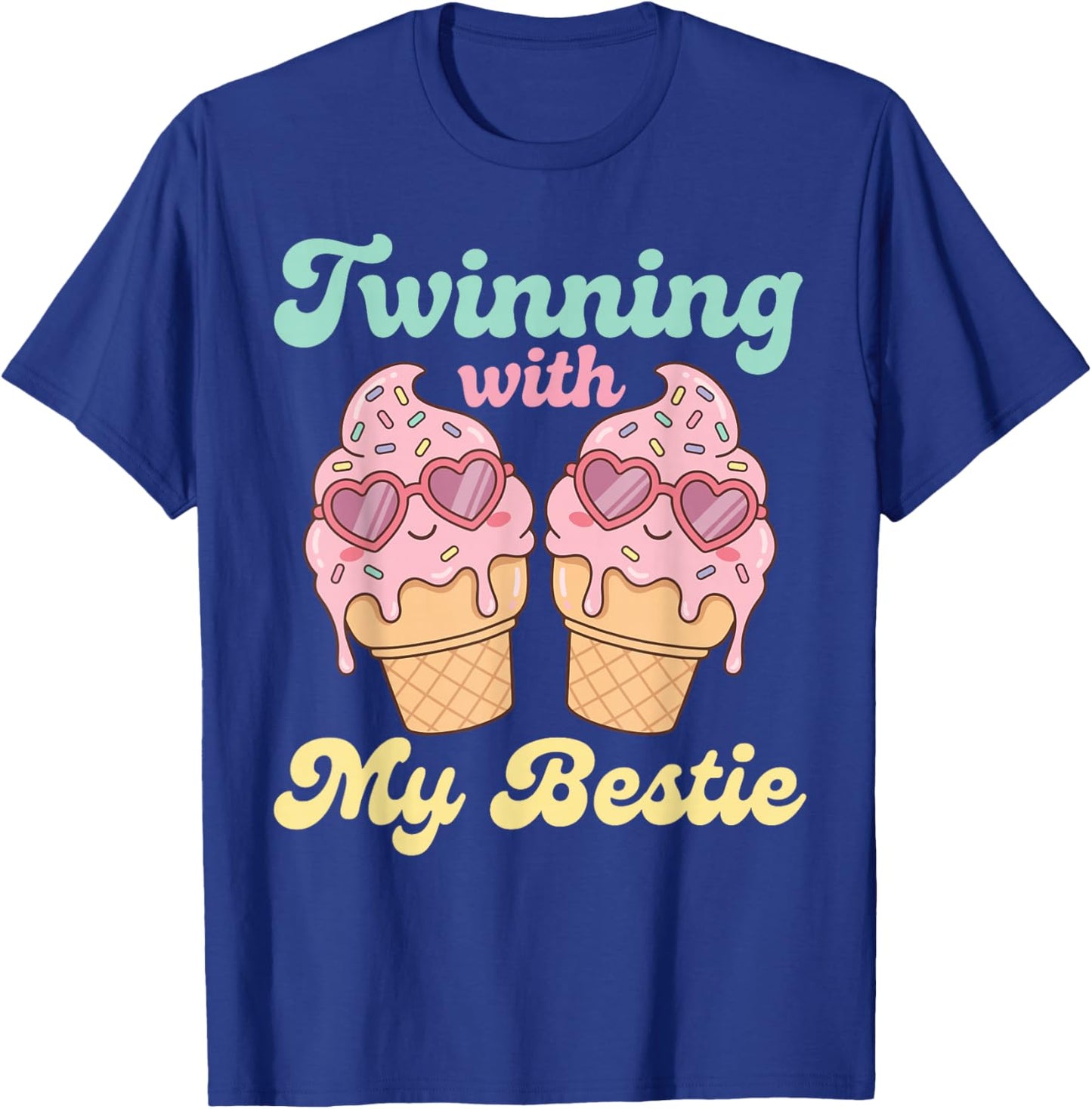 Twinning with My Bestie Matching Twins Day Ice Cream T-Shirt - T-Shirt | Royal