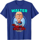 Walter Las Vegas, NV (2026) T-Shirt - T-Shirt | Royal