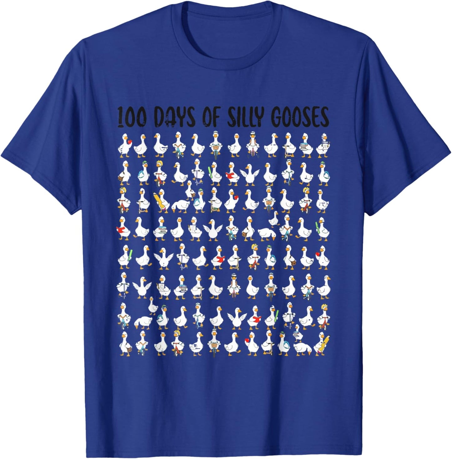 100 Days of Silly Gooses Happy 100th Day of School Teacher T-Shirt - T-Shirt | Royal