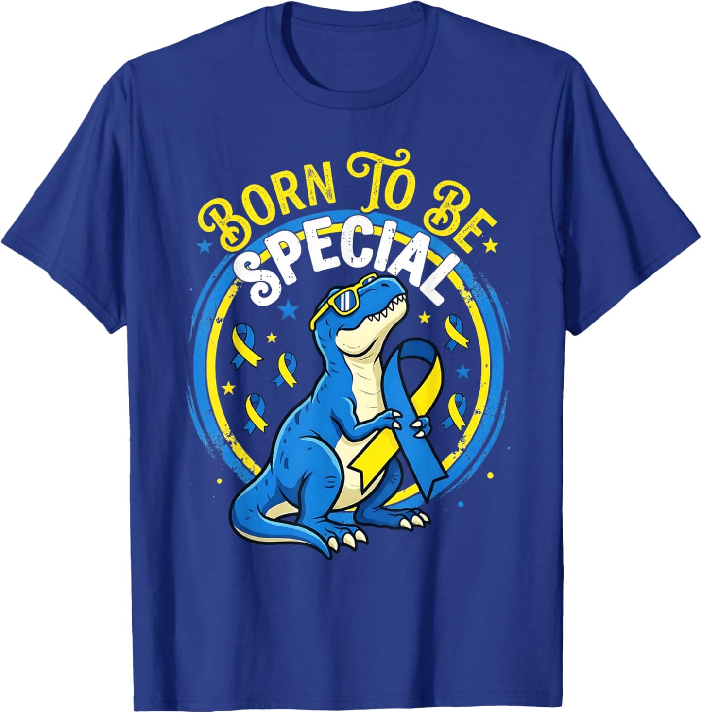 Down Syndrome Awareness T Rex Born to Be Special Toddler Boy T-Shirt - T-Shirt | Royal