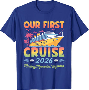 Our First Cruise 2026 Together Cute Matching Couples Cruise T-Shirt - T-Shirt | Royal