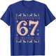 Christmas 67 Funny Xmas Six Seven Ugly Sweater 6-7 T-Shirt - T-Shirt | Royal