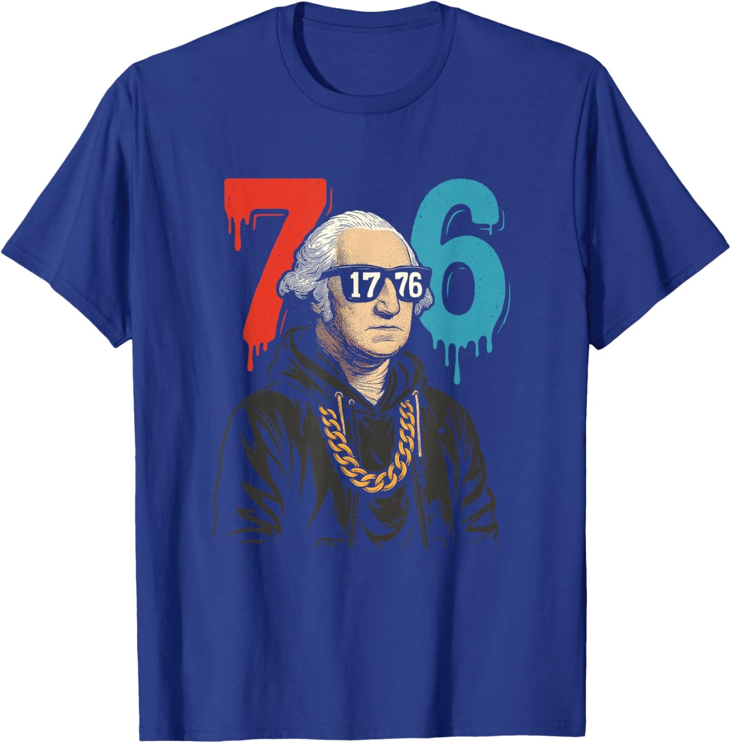 1776 Drip 67 George Washington Patriotic Funny T-Shirt - T-Shirt | Royal