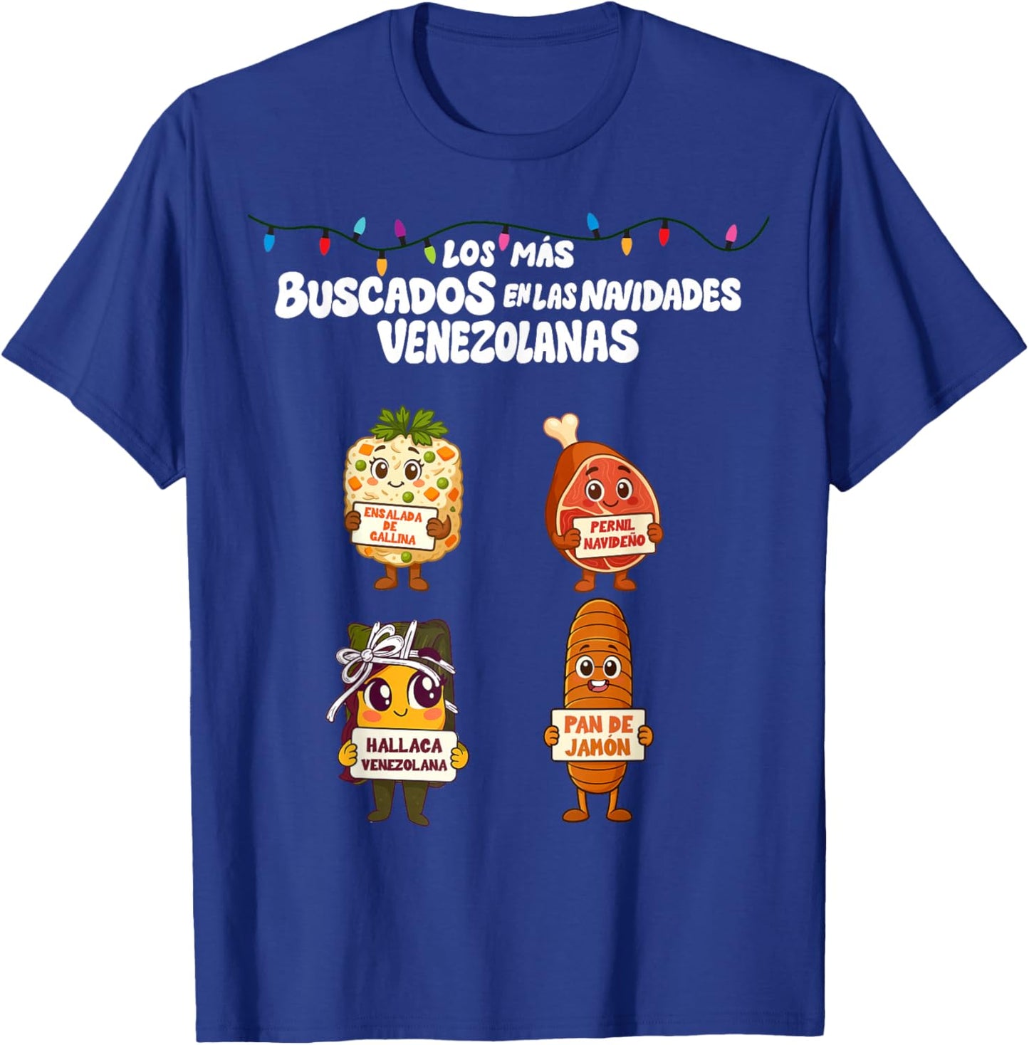 Diseño de comida Venezolana divertida para Navidad T-Shirt - T-Shirt | Royal