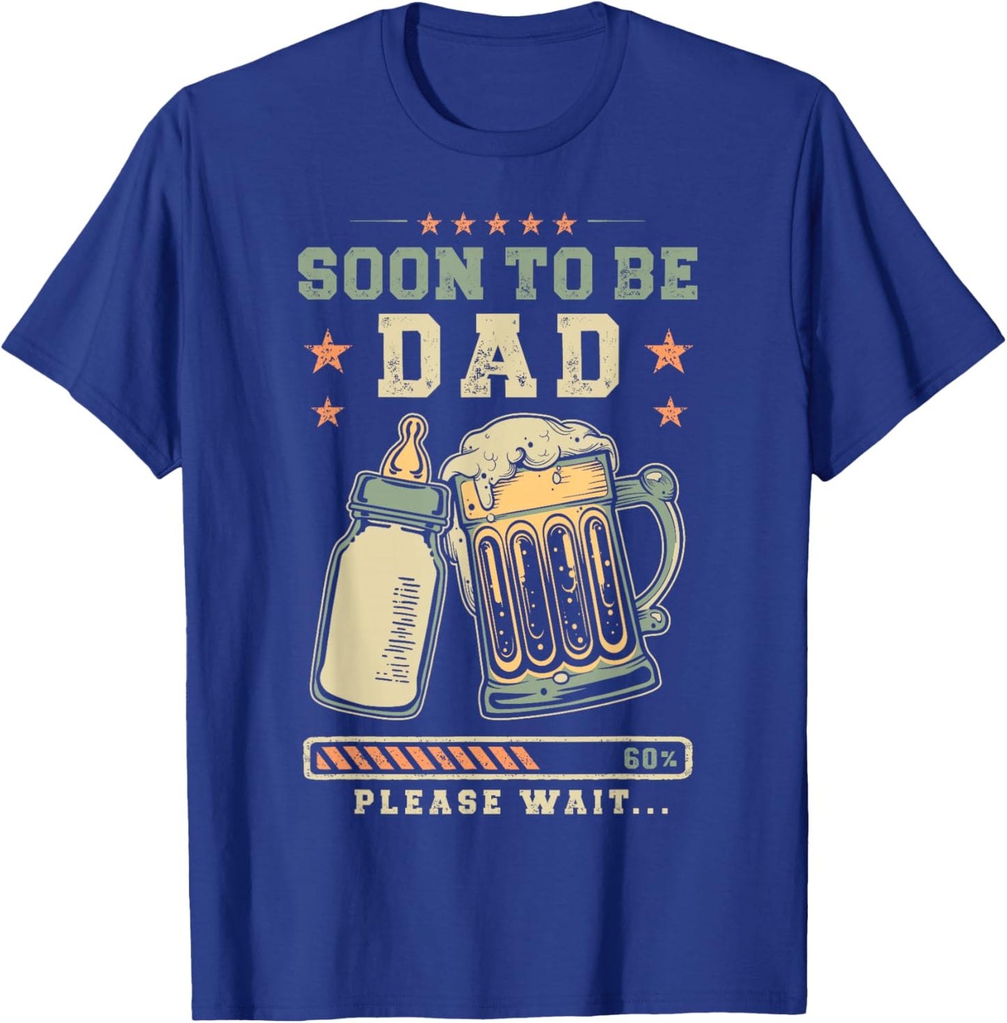 Soon to Be Dad Please Wait Loading Father to Be Reveal T-Shirt - T-Shirt | Royal