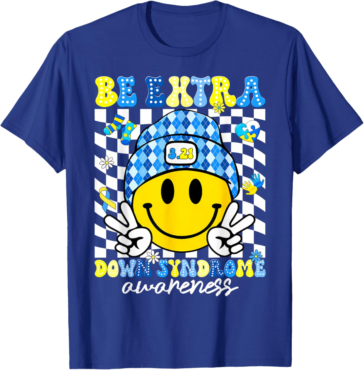 Be Extra Down Syndrome Awareness Peace Sign Men Women Kid T-Shirt - T-Shirt | Royal