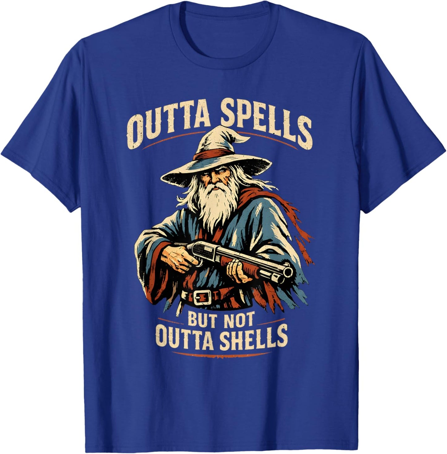 Outta Spells But Not Outta Shells Wizard Fantasy Meme T-Shirt - T-Shirt | Royal
