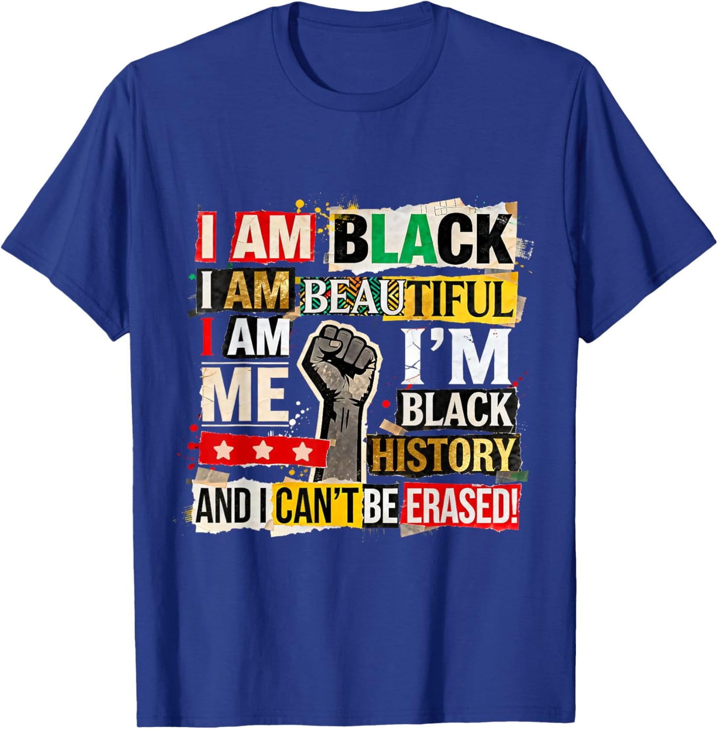 I Am Black Beautiful African History Inspired Cultural T-Shirt - T-Shirt | Royal