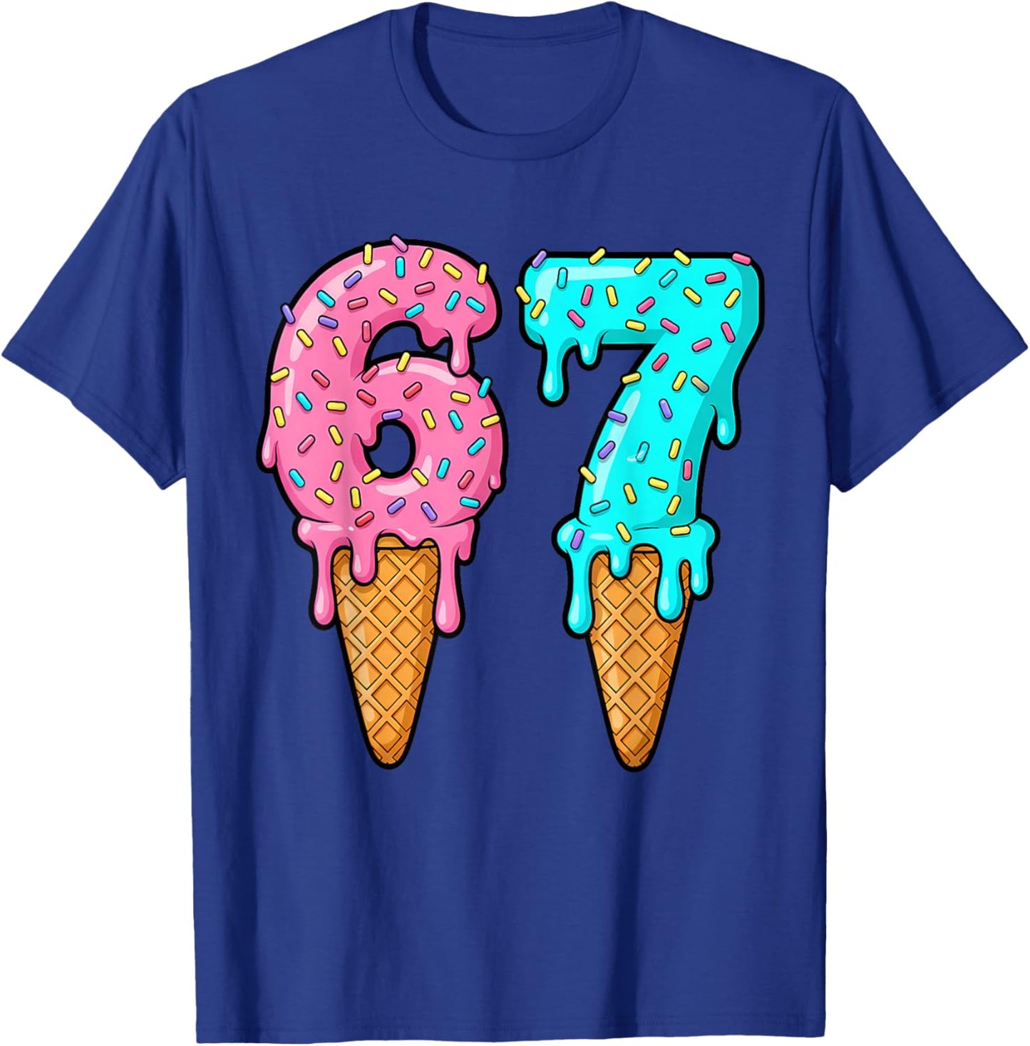 67 Ice Cream Drip Meme Six Seven Gen Alpha Slang T-Shirt - T-Shirt | Royal