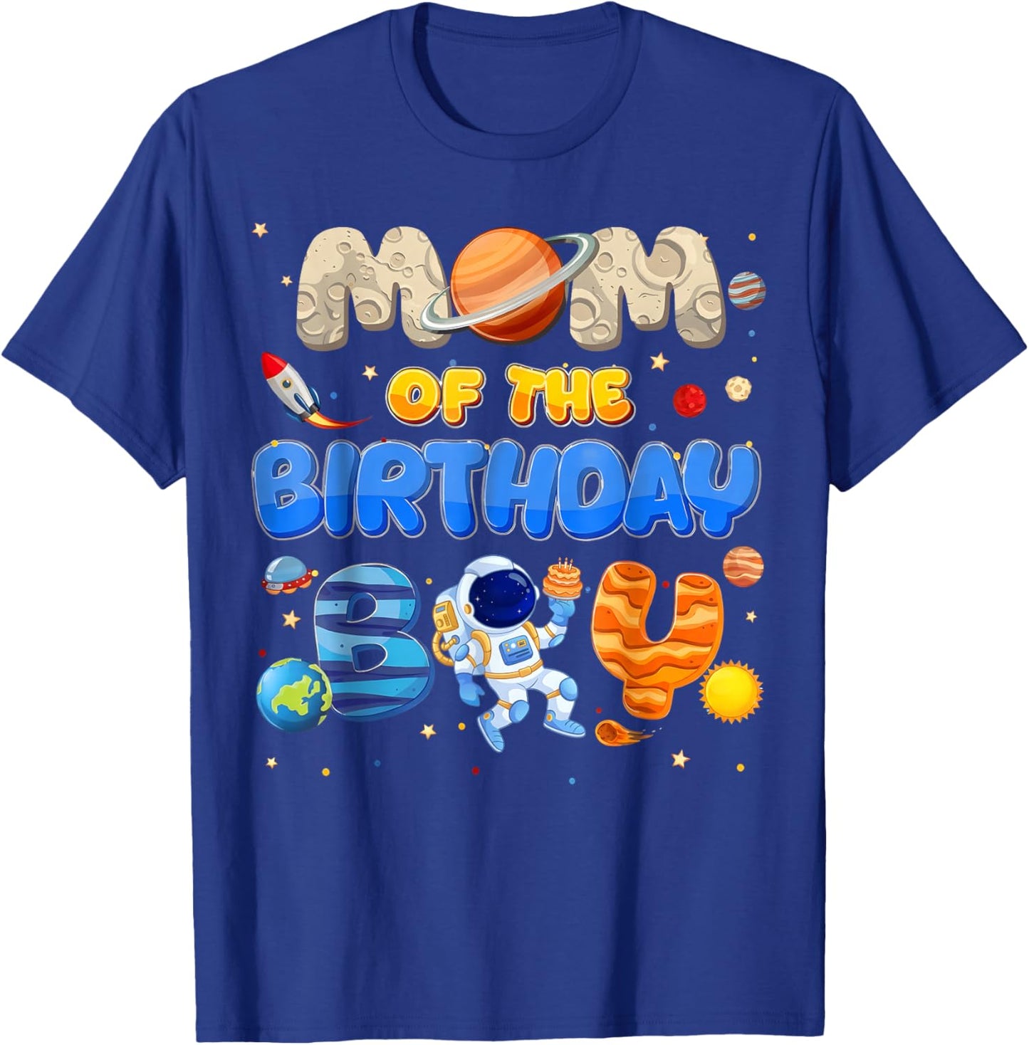 Mom of The Birthday Boy Space Astronaut Matching Family T-Shirt - T-Shirt | Royal