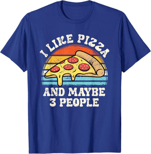 I Like Pizza and Maybe 3 People Funny Introvert Foodie T-Shirt - T-Shirt | Royal