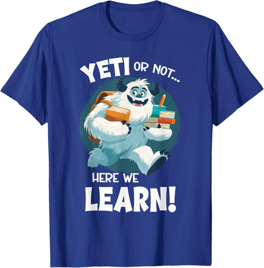 Cute Teacher Yeti Or Not T-Shirt - T-Shirt | Royal
