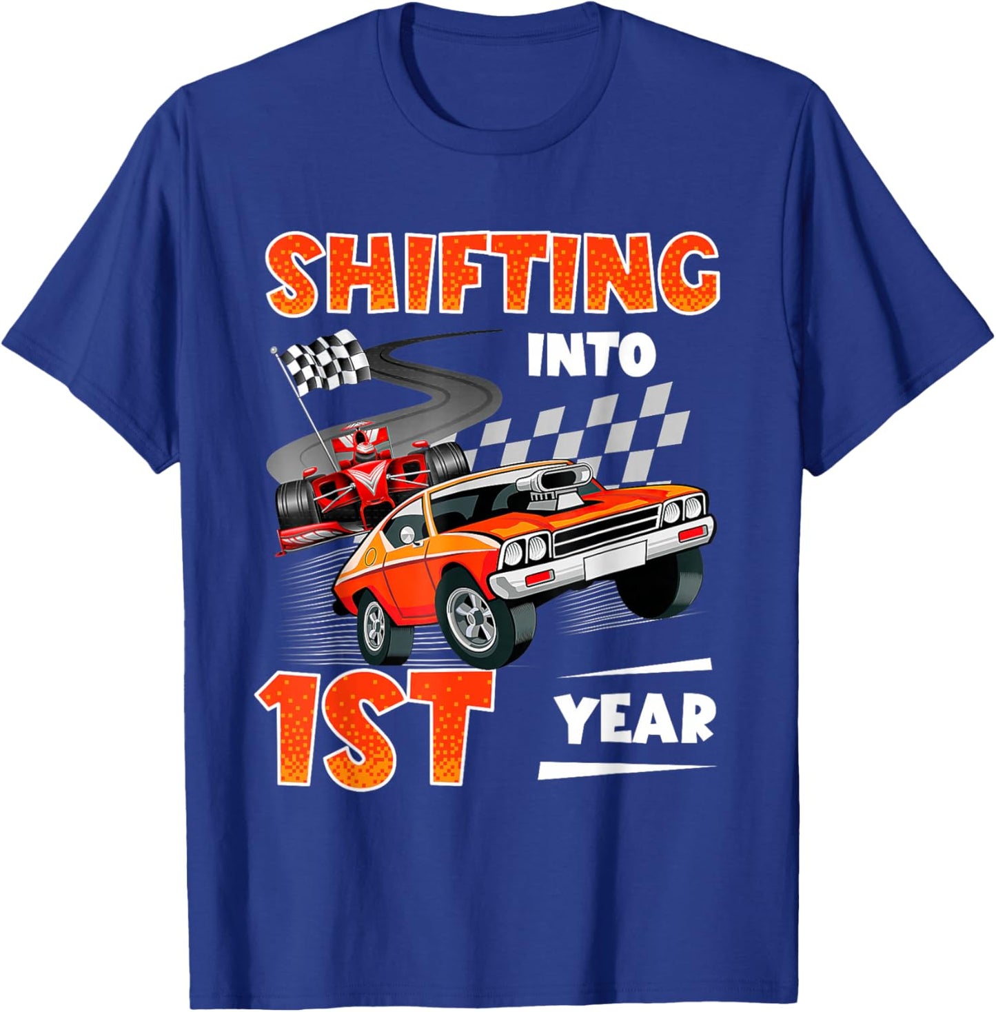 Shifting into 1st Years Racing Car Birthday 1 Year Old T-Shirt - T-Shirt | Royal