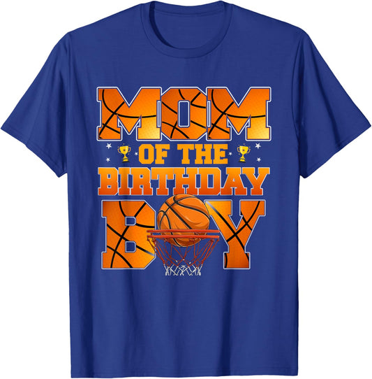 Basketball MOM of The Birthday Boy Family Matching T-Shirt - T-Shirt | Royal