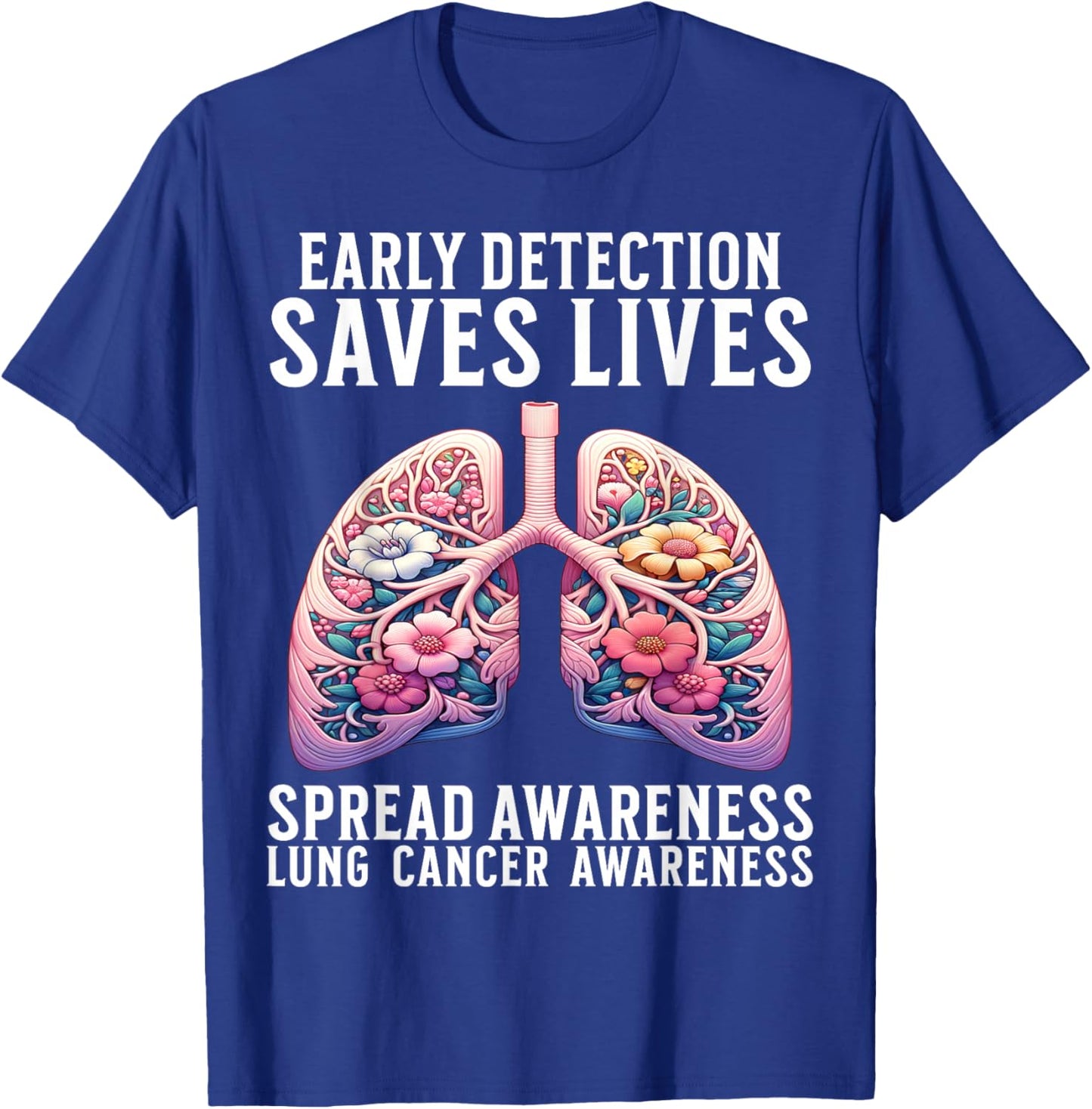 Lung Cancer Awareness Products Support Lung Cancer Gifts T-Shirt - T-Shirt | Royal