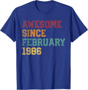 Awesome Since February 1986 40th Birthday 40 Years Old T-Shirt - T-Shirt | Royal