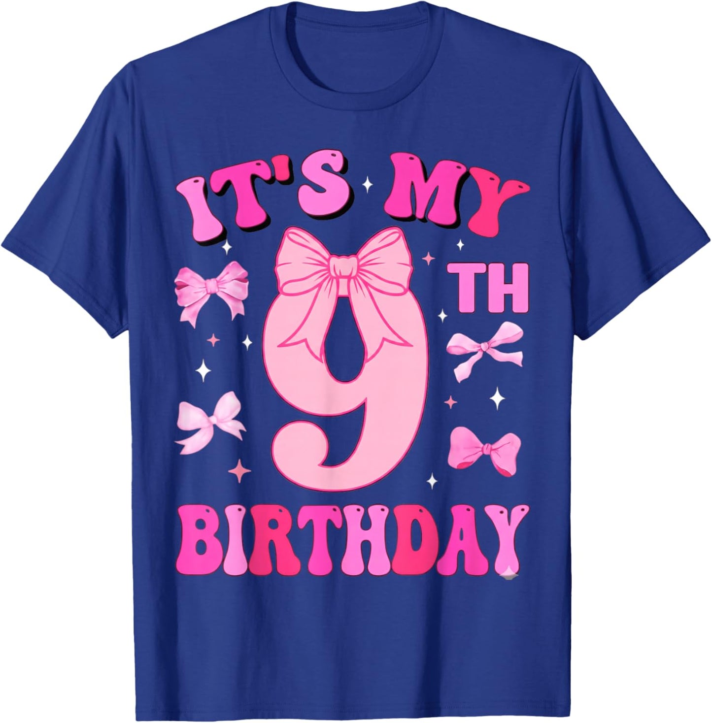 9th Birthday Girls Nine Years Old It's My 9 Bday T-Shirt - T-Shirt | Royal