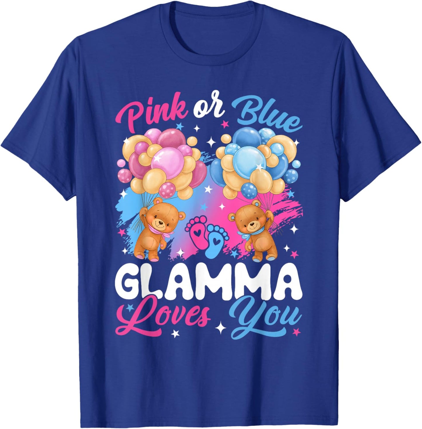 Bears Pink Or Blue Glamma Loves You Gender Reveal T-Shirt - T-Shirt | Royal