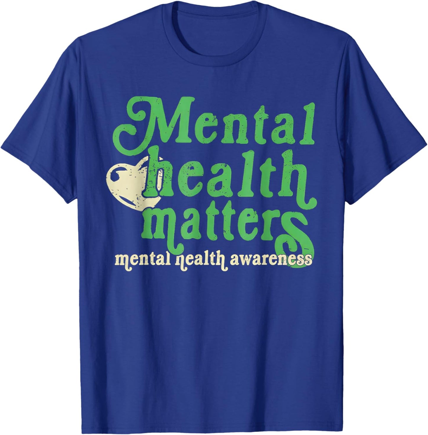 Retro Mental Health Matters All Day Every Day Inspirational T-Shirt - T-Shirt | Royal