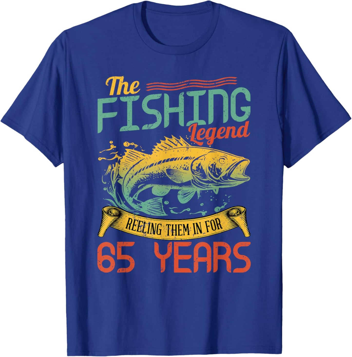 Fishing Legend 65 Years Old Gift Fisherman 65th Birthday T-Shirt - T-Shirt | Royal