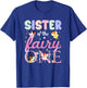 Sister of The Fairy One 1St Birthday Girl Family Matching T-Shirt - T-Shirt | Royal