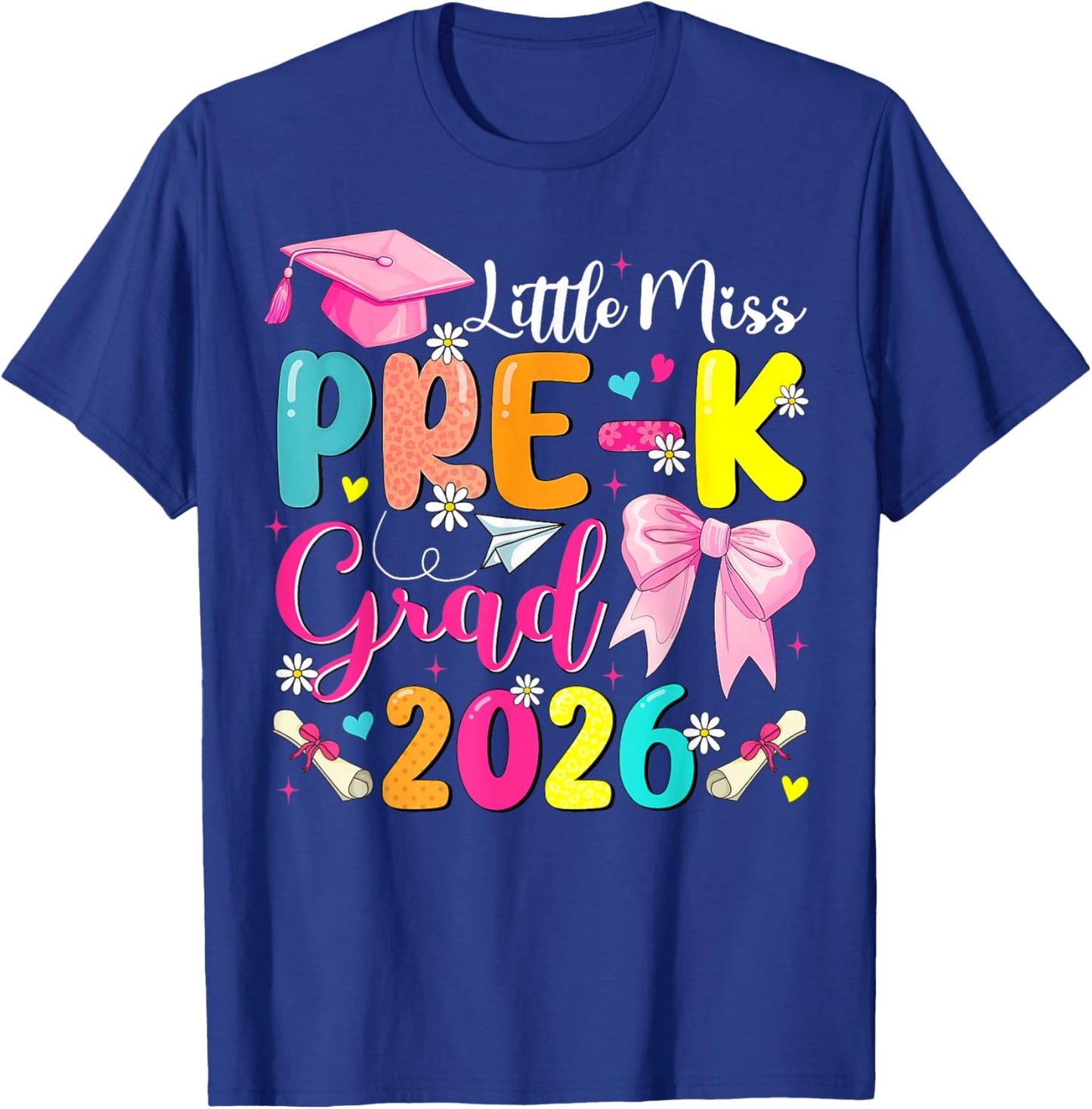 Little Miss Pre-K Grad 2026 Preschool Graduation Kids Girls T-Shirt - T-Shirt | Royal