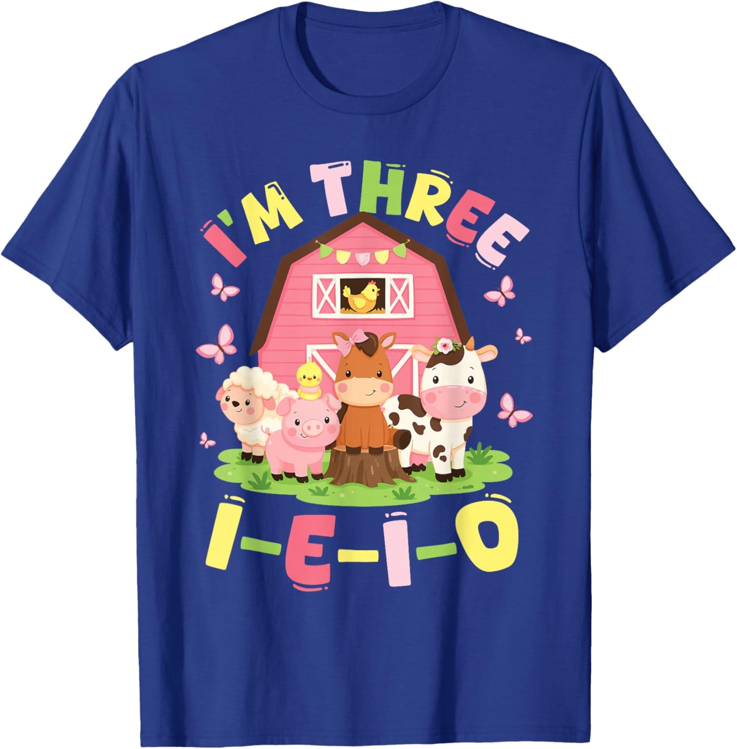 I'm Three I-E-I-O 3 Years Old Farm Animal Birthday T-Shirt - T-Shirt | Royal