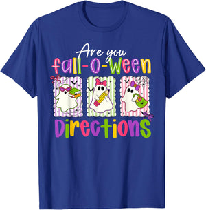 are You Fall-O-Ween Directions Spooky Cute Ghost Teacher T-Shirt - T-Shirt | Royal