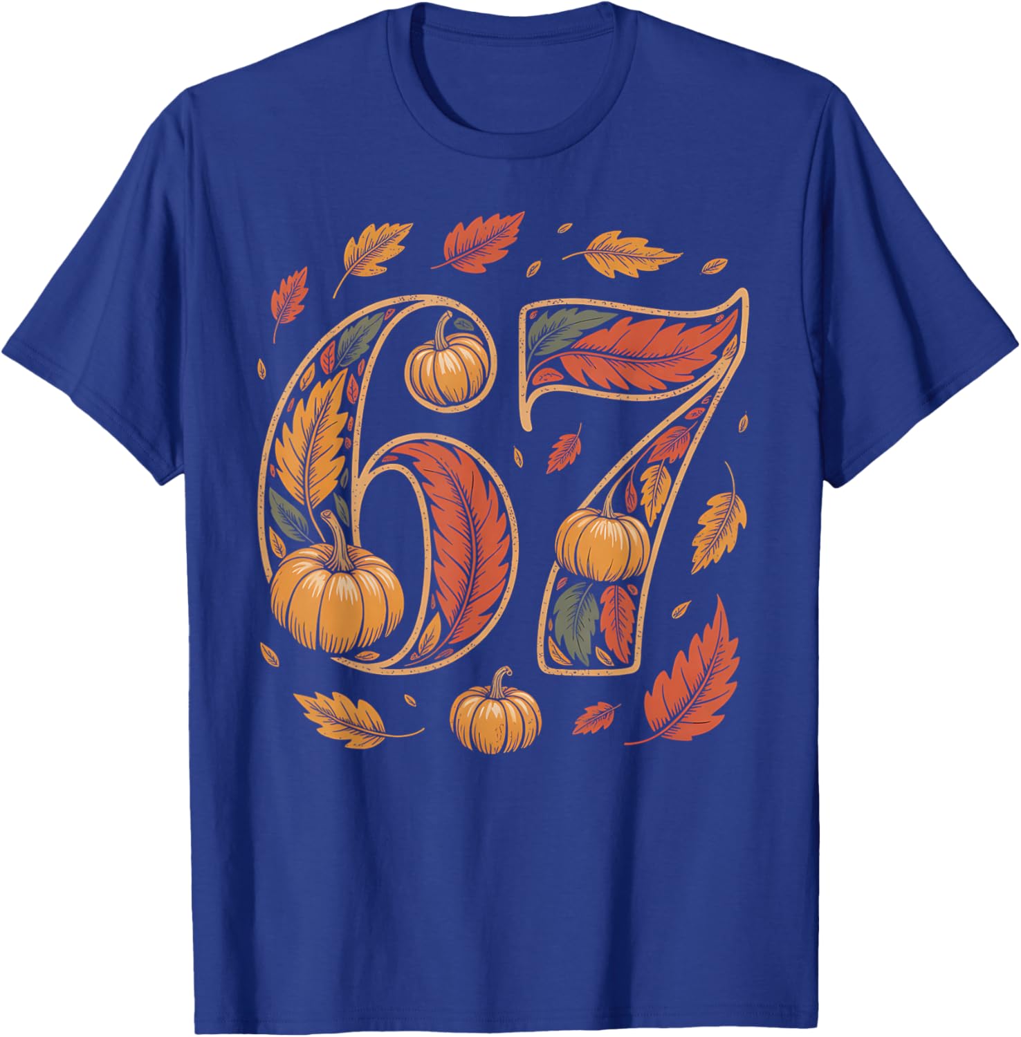 67 Six Seven Meme Fall Pumpkin Thanksgiving Vintage T-Shirt - T-Shirt | Royal