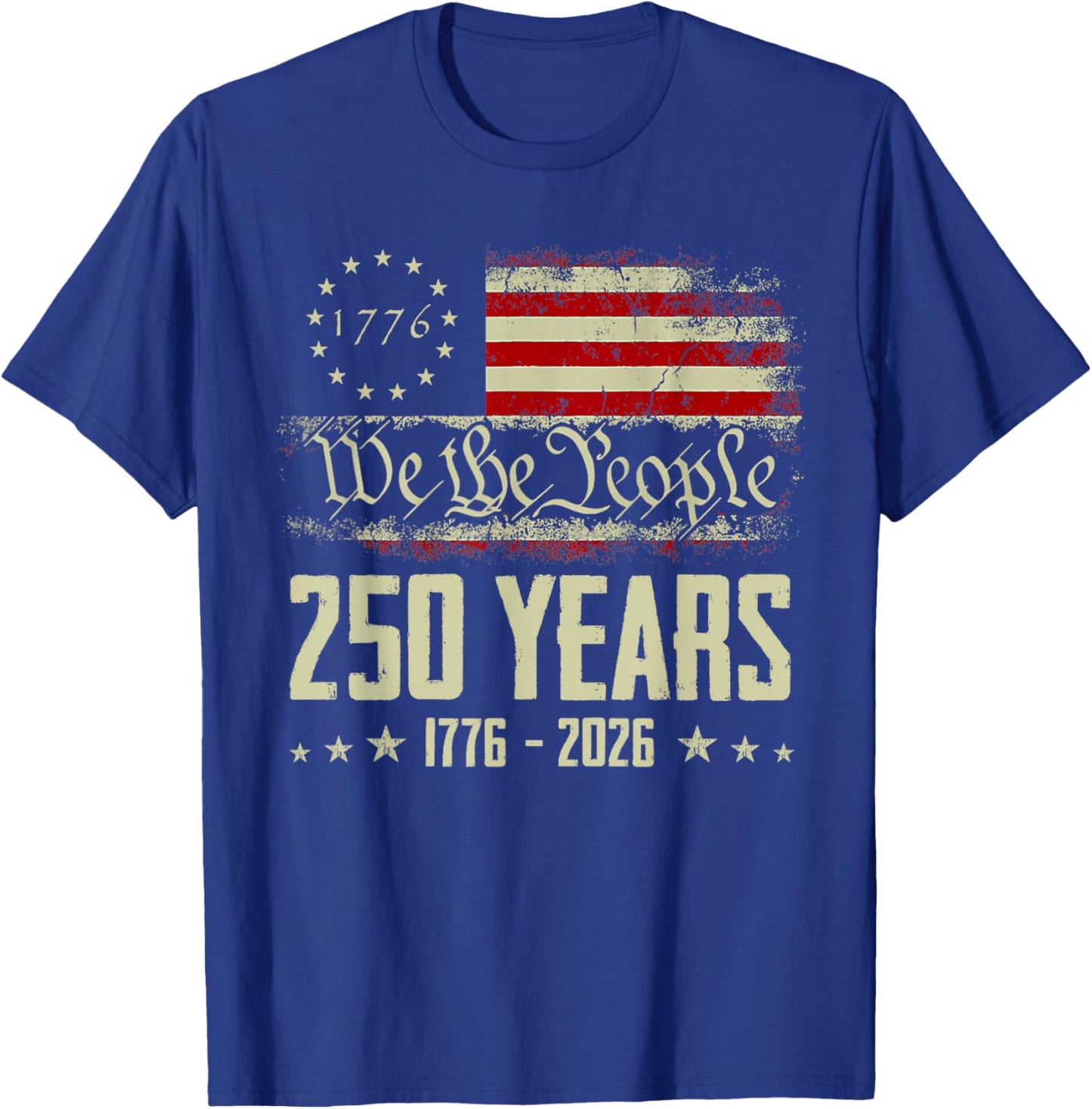 250 Years America Anniversary 1776-2026 250th 4th of July T-Shirt - T-Shirt | Royal