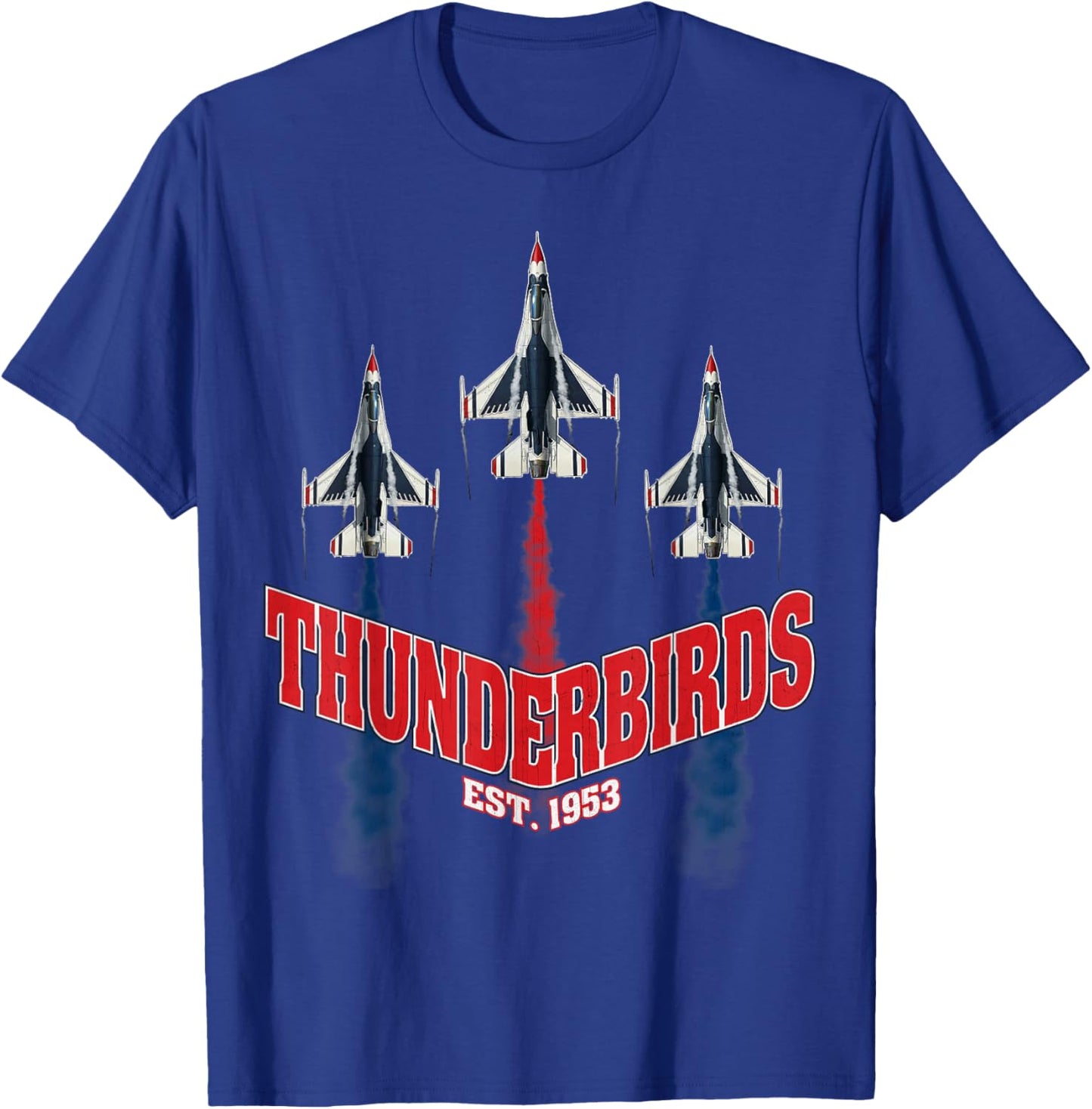 USAF Thunderbirds F16 57th Wing Vintage Airshow Gifts T-Shirt - T-Shirt | Royal
