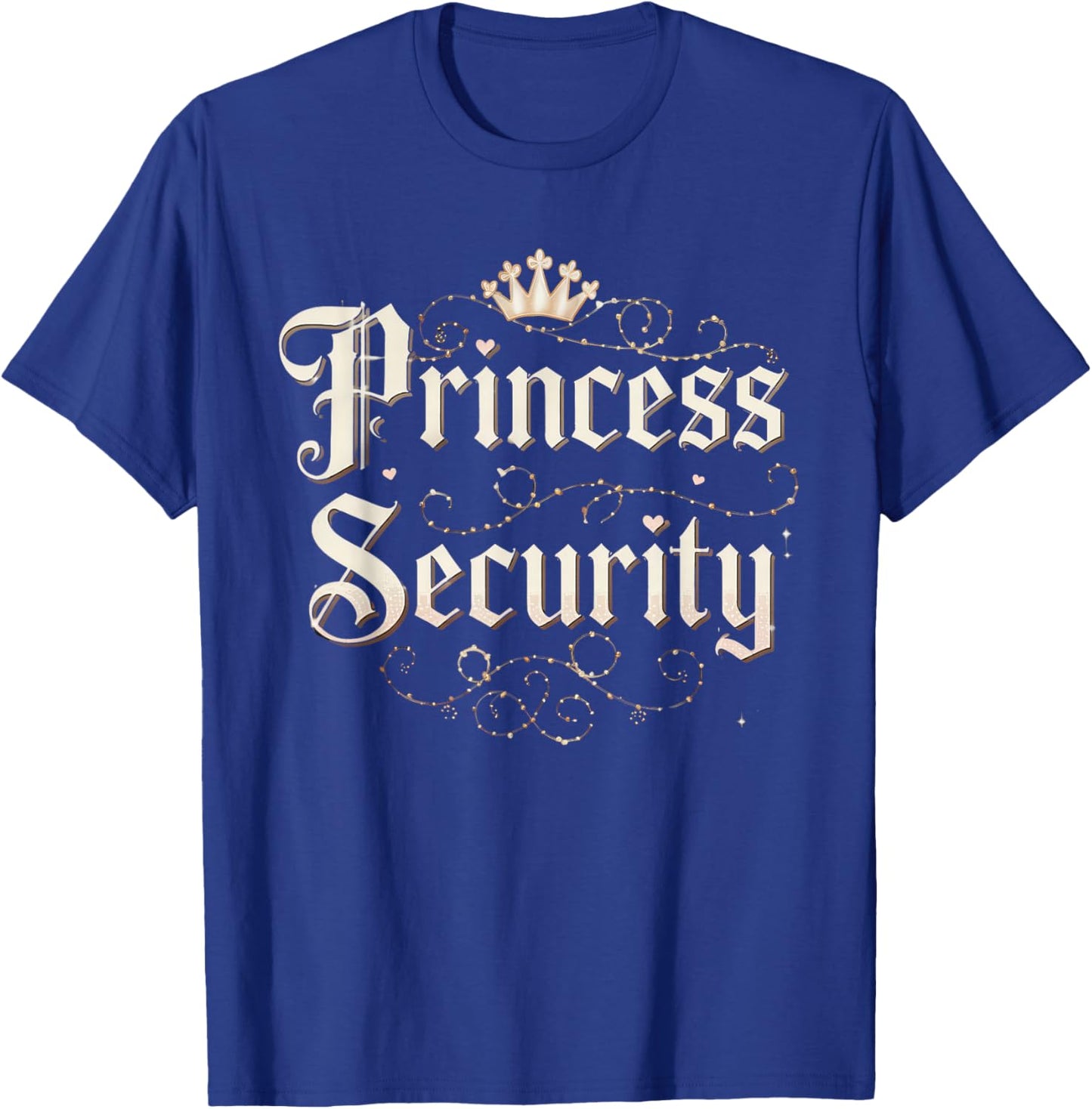 Princess Security Dad Big Brother Birthday Papa Mom T-Shirt - T-Shirt | Royal