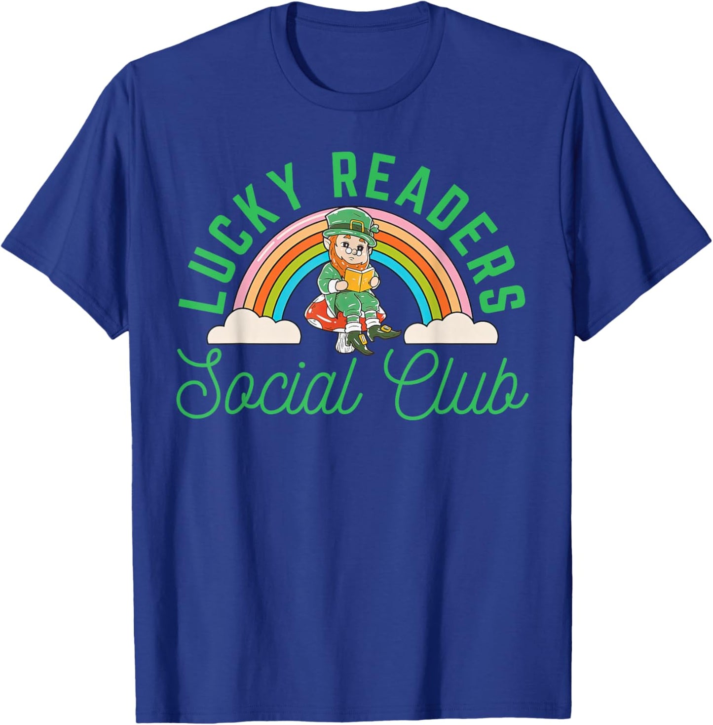 Lucky Readers Social Club Leprechaun St Patricks Book Lover T-Shirt - T-Shirt | Royal
