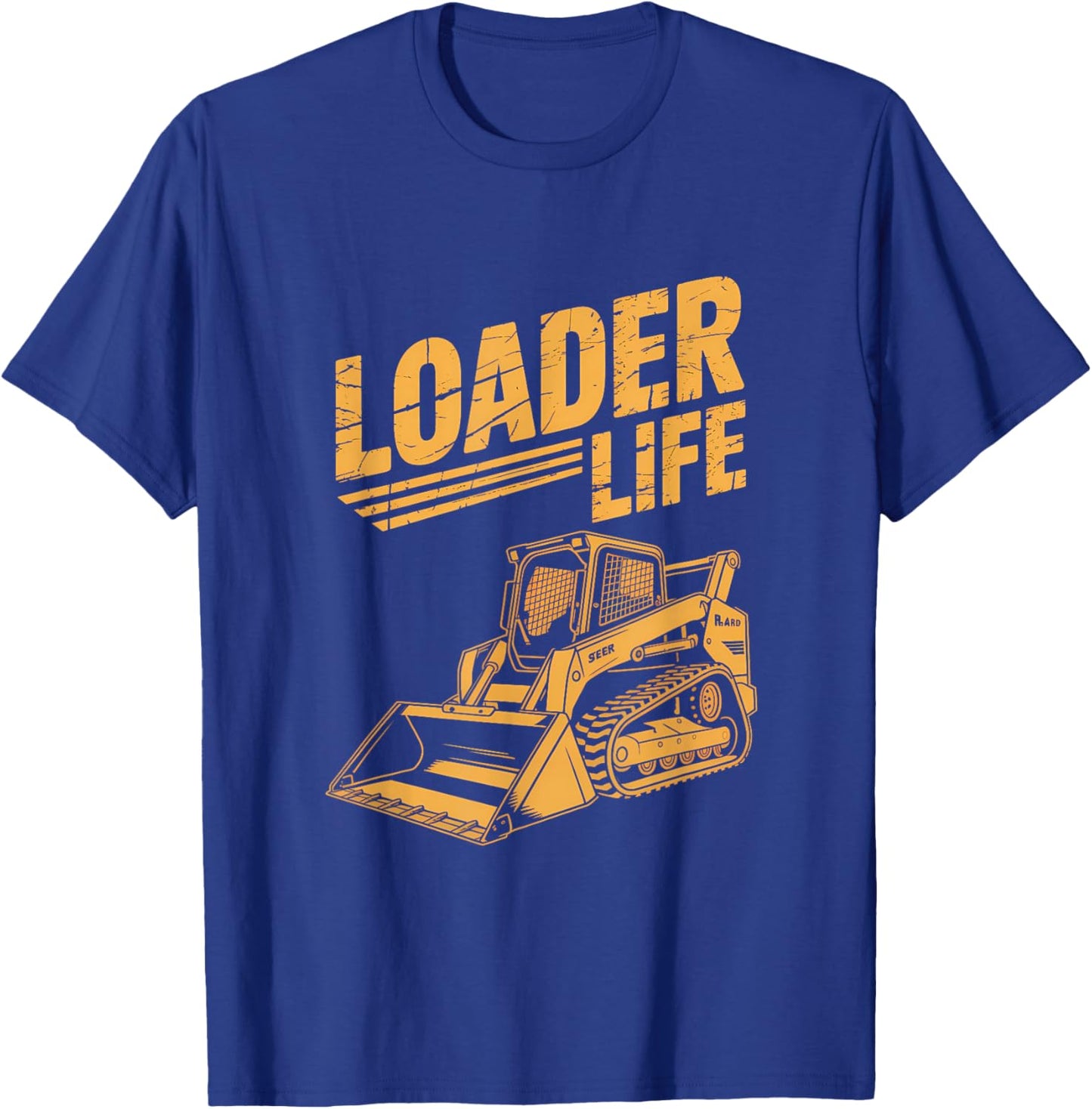 Skid Steer Operator Built Rugged for Farmhands T-Shirt - T-Shirt | Royal