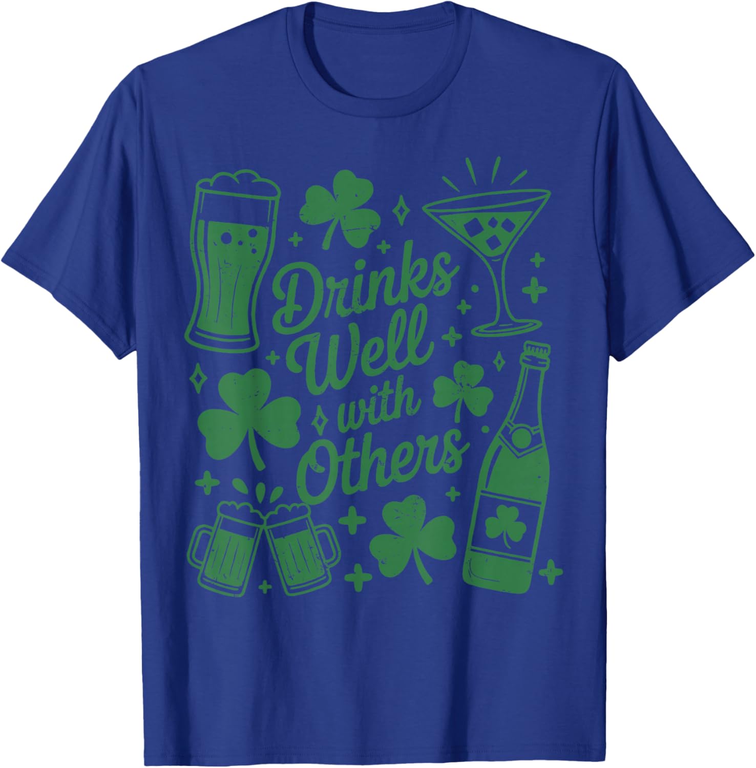 Drink Well with Others St Patrick's Day Irish Drinking T-Shirt - T-Shirt | Royal