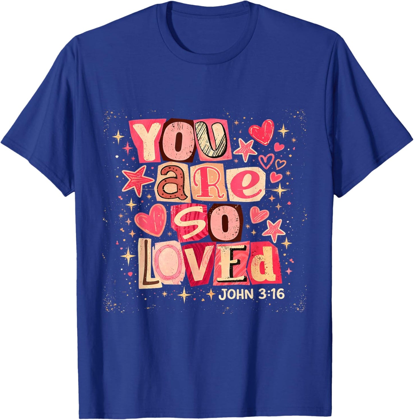 You are So Loved John 3:16 Retro Bible Verse Graphic T-Shirt - T-Shirt | Royal