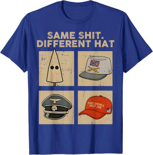Same Shit Different Hat Retro Vintage Funny Women T-Shirt - T-Shirt | Royal
